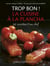 Trop bon ! La cuisine à la plancha