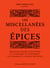 Miscellanées des épices