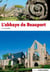 Abbaye de beauport (preachat)