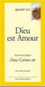 Dieu est Amour - Deus caritas est (gros caractères) : Lettre encyclique