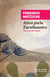 Ainsi parla Zarathoustra : Un livre pour tous et pour chacun