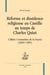 Réforme et dissidence religieuse en Castille au temps de Charles Quint - l'affaire Constantino de la Fuente (1505?-1559)