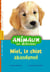 Animaux en détresse t.1 - Miel, le chiot abandonné