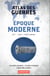 Atlas des guerres à l'époque moderne, XVIe, XVIIe, XVIIIe siècles