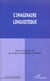 L'Imaginaire Linguistique