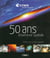 50 ans d'aventure spatiale