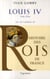Histoire des rois de France - Louis IV - 936-954 - fils de Charles III