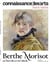 Connaissance des arts Hors-Série : Berthe Morisot et l'art du XVIIIe siècle