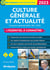Culture générale et actualité : l'essentiel à connaître - catégories A et B (édition 2023)