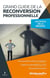 Grand guide de la reconversion professionnelle