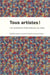 Tous artistes ! - les pratiques (re)creatives du web