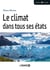 Le climat dans tous ses états