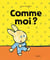 Comme moi ?