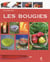 ET SI J'APPRENAIS : les bougies