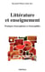 Francophonie et francophilie littéraires