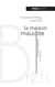 La maison maudite