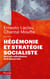 Hégémonie et stratégie socialiste - vers une radicalisation de la démocratie