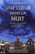 Une lueur dans la nuit