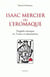 ISAAC MERCIER OU L'EROMAQUE