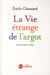 La vie étrange de l'argot