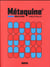 Métaquine Tome 1 - indications