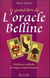 Le grand livre de l'oracle Belline