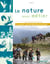 La nature pour métier - bac professionnel agricole - 1re et terminale - gestion des milieux naturels et de la faune