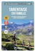 Les Incontournables balades à pied : Tarentaise en famille
