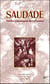 Saudade - Petires Chroniques Brésiliennes