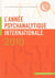 L'année psychanalytique internationale 2010