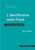 L'identification selon Freud - une notion en devenir