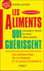 Les aliments qui guérissent : Légumes et fruits : de vrais médicaments. Des réservoirs de vitamines....