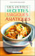Mes petites recettes magiques : mes petites recettes magiques asiatiques