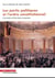 Les partis politiques et l'ordre constitutionnel - histoires et théories comparées