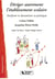 Diriger autrement l'etablissement scolaire