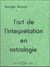 L'art de l'interprétation en astrologie