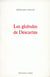 Les Globules de Descartes