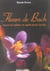 Les fleurs de bach - manuel d'application locale