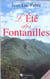 L'Éte des Fontanilles
