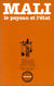 Mali - le paysan et l'état