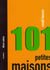 101 petites maisons