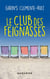 Le club des feignasses