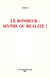 Le Bonheur : mythe ou réalité ?