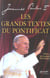 Les grands textes du pontificat - textes choisis et presentes par dom patrice mathieu de solesmes