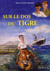 Sur le dos du tigre