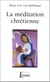 Meditation chretienne