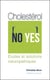 Cholestérol - études et solutions naturopathiques