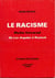 Le racisme : mythe universel - de los angeles à rostok