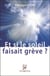 Et si le soleil faisait grève ?