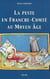 LA PESTE EN FRANCHE-COMTE AU MOYEN AGE